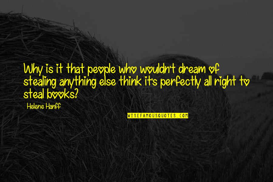 Zoffoli Print Quotes By Helene Hanff: Why is it that people who wouldn't dream